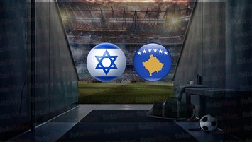 İsrail - Kosova maçı hangi kanalda?