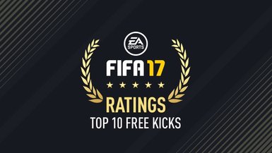 FIFA 17’nin en iyi 10 frikikçisi
