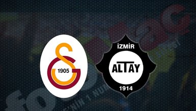 Galatasaray Altay maçı CANLI İZLE | Galatasaray - Altay maçı ne zaman, saat kaçta ve hangi kanalda canlı yayınlanacak?