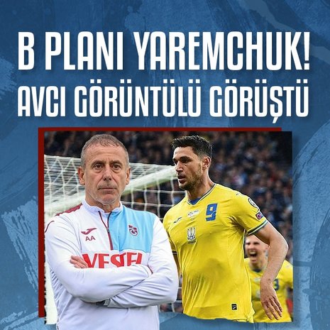 Trabzonspor’da B planı Yaremchuk! İşte görüşmenin detayları
