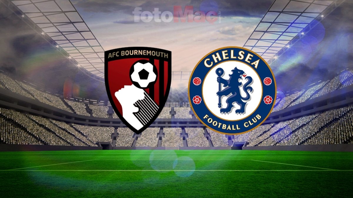 Bournemouth-Chelsea karşılaşması ne zaman, saat kaçta? Yayın kanalı duyuruldu!