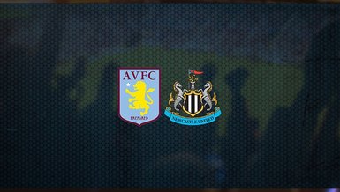 Aston Villa - Newcastle United maçı ne zaman, saat kaçta ve hangi kanalda canlı yayınlanacak? | İngiltere Premier Lig