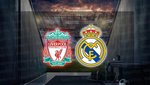 Liverpool-R. Madrid | CANLI