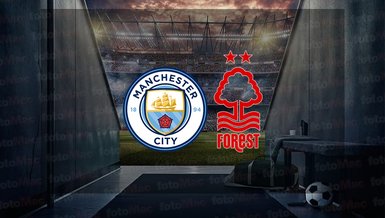 Manchester City - Nottingham Forest maçı ne zaman, saat kaçta ve hangi kanalda canlı yayınlanacak? | İngiltere Premier Lig