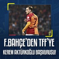 Fenerbahçe'den TFF'ye Kerem Aktürkoğlu başvurusu!