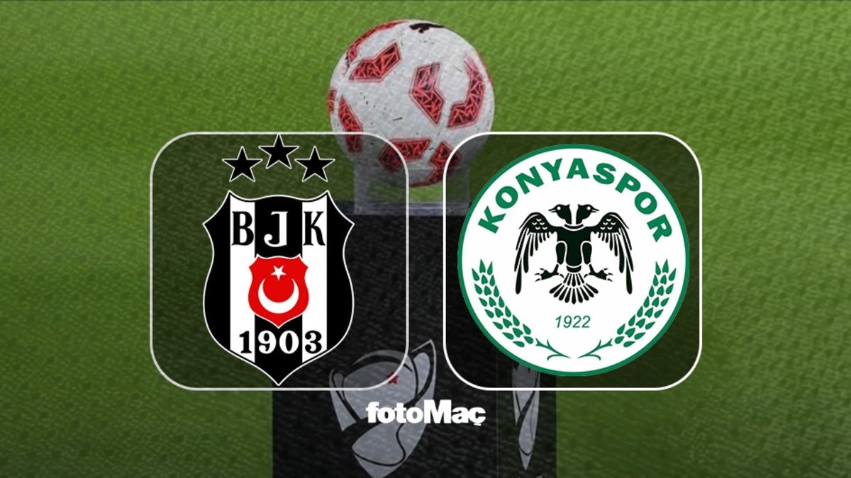 BEŞİKTAŞ - KONYASPOR CANLI İZLE! Beşiktaş - Konyaspor maçı saat kaçta?