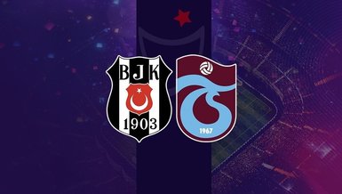DERBİ CANLI İZLE | Beşiktaş - Trabzonspor maçı ne zaman? BJK - TS maçı hangi kanalda?