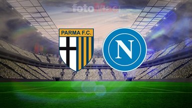 Parma-Napoli maçı saat kaçta, hangi kanalda?