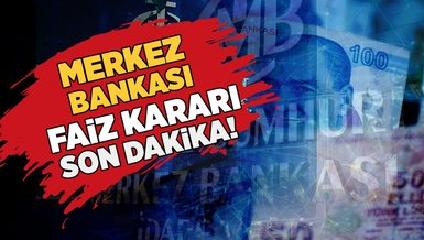 MERKEZ BANKASI FAİZ KARARI SON DAKİKA! | TCMB 2023 Kasım ayı faiz kararı açıklandı