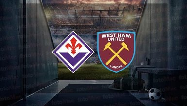 Fiorentina - West Ham United maçı CANLI İZLE | UEFA Konferans Ligi Final
