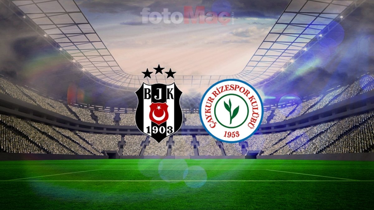 Beşiktaş-Çaykur Rizespor maçı canlı | Saat kaçta ve hangi kanalda? Türkiye Kupası