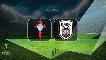Celta Vigo-PAOK maçı hangi kanalda?