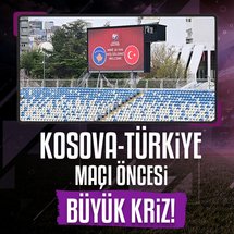 Kosova-Türkiye maçı öncesi beklenmeyen kriz!