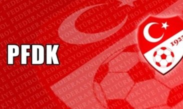 PFDK ceza yağdırdı