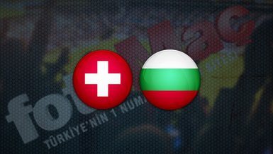 İsviçre - Bulgaristan maçı ne zaman? Saat kaçta? Hangi kanalda canlı yayınlanacak? | Dünya Kupası Elemeleri
