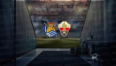 Real Sociedad - Elche maçı ne zaman, saat kaçta ve hangi kanalda canlı yayınlanacak? | İspanya La Liga