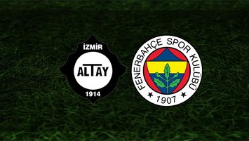 Altay - Fenerbahçe maçı saat kaçta ve hangi kanalda?