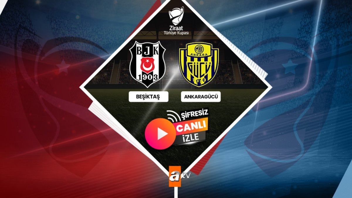 Beşiktaş Ankaragücü maçı canlı şifresiz izle ATV | Beşiktaş maçı saat kaçta ve hangi kanalda? Beşiktaş Ankaragücü maçı canlı şifresiz izle ATV | Beşiktaş maçı saat kaçta ve hangi kanalda?