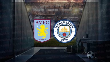 Aston Villa - Manchester City maçı ne zaman? Saat kaçta ve hangi kanalda canlı yayınlanacak? | İngiltere Premier Lig