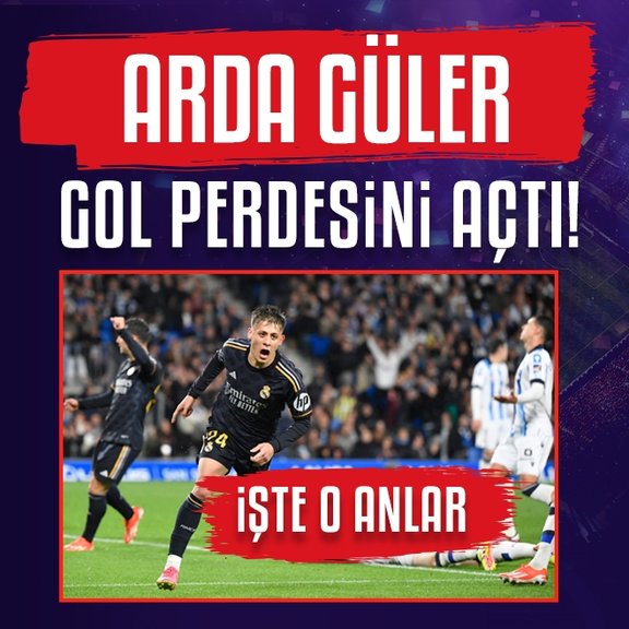 Real Madrid’de Arda Güler gol perdesini açtı!