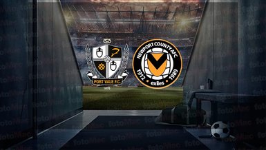 Port Vale - Newport County maçı ne zaman, saat kaçta? Port Vale - Newport County maçı hangi kanalda canlı yayınlanacak?