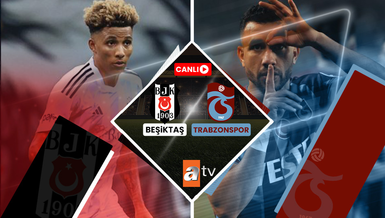 Beşiktaş Trabzonspor final maçı canlı yayın izle ATV | Ziraat Türkiye Kupası finali şifresiz yayın (BJK - TS maçı)