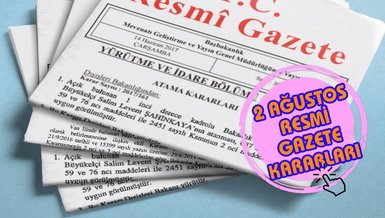 RESMİ GAZETE'DE BUGÜN | 2 Ağustos 2023 Resmi Gazete kararları