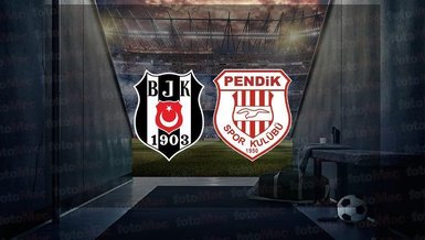 BEŞİKTAŞ PENDİKSPOR CANLI MAÇ İZLE 📺 | Beşiktaş - Pendikspor maçı ne zaman? Saat kaçta? Hangi kanalda?