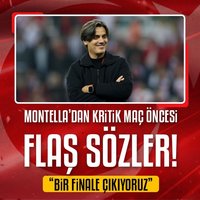 Vincenzo Montella: Bir finale çıkıyoruz
