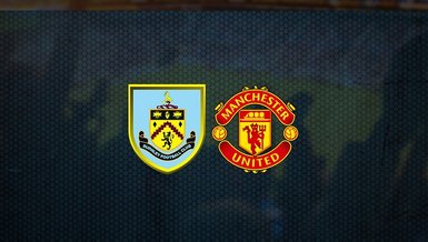 Burnley - Manchester United maçı ne zaman, saat kaçta ve hangi kanalda canlı yayınlanacak? | İngiltere Premier Lig