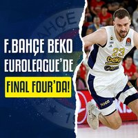 F.Bahçe Beko final four'da!