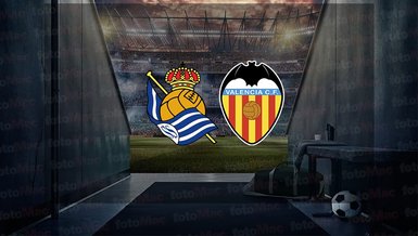 Real Sociedad - Valencia maçı ne zaman, saat kaçta ve hangi kanalda canlı yayınlanacak? | İspanya La Liga