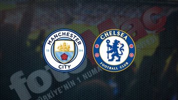 Manchester City - Chelsea | CANLI