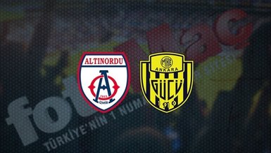 Altınordu - Ankaragücü maçı CANLI