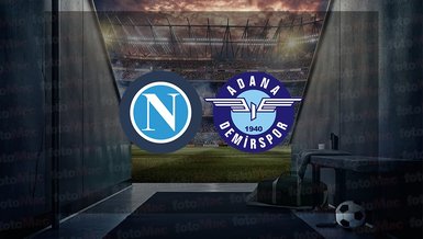 Napoli - Adana Demirspor maçı ne zaman, saat kaçta ve hangi kanalda canlı yayınlanacak? | Hazırlık maçı