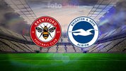 Brentford-Brighton maçı saati ve kanalı!