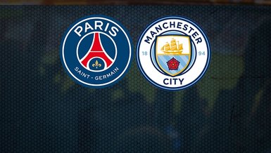 Paris Saint Germain Manchester City maçı saat kaçta hangi kanalda CANLI yayınlanacak?