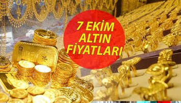 GRAM ALTIN FİYATI 7 Ekim