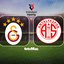 Galatasaray-Antalyaspor maçı detayları!