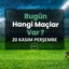 Bugünün maçları listesi 20 Kasım Perşembe