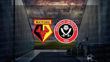 Watford - Sheffield United maçı ne zaman, saat kaçta ve hangi kanalda canlı yayınlanacak? | İngiltere Championship