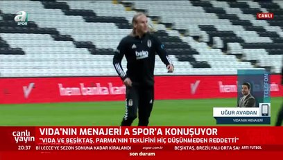 >Vida'nın menajeri Beşiktaş'a gelen teklifi açıkladı