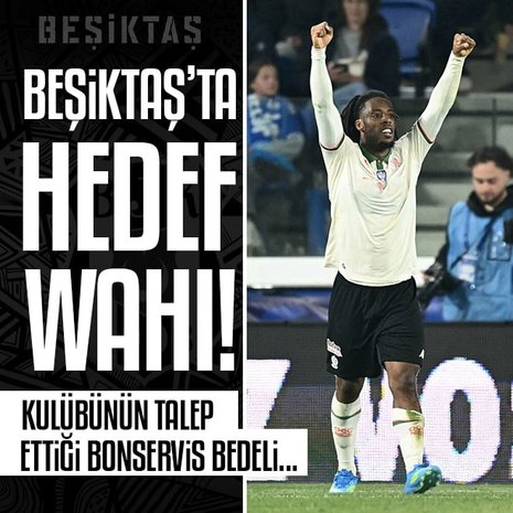Beşiktaş’ta hedef Elye Wahi! Kulübünün talep ettiği bonservis...