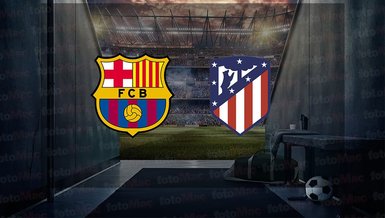 Barcelona - Atletico Madrid maçı ne zaman, saat kaçta ve hangi kanalda? | İspanya Kral Kupası yarı finali