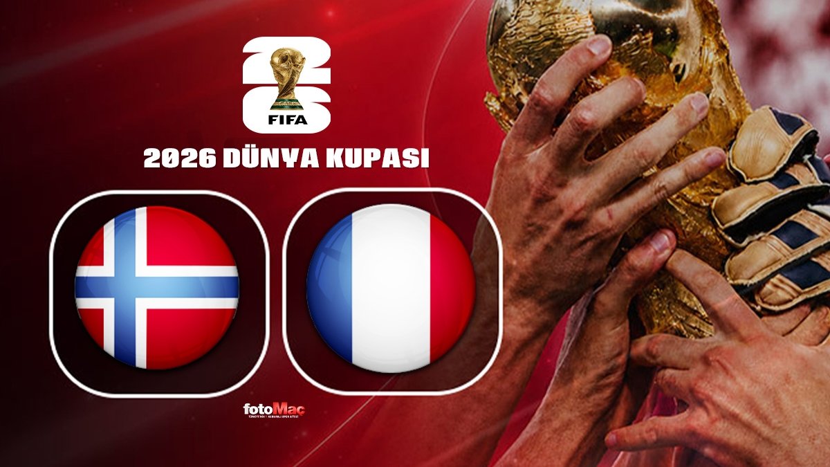Norveç-Fransa maçı CANLI İZLE | 2026 Dünya Kupası CANLI MAÇ