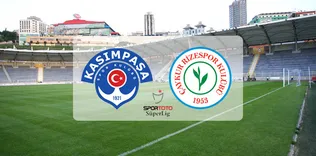 Kasımpaşa’nın konuğu Çaykur Rizespor