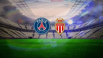 PSG-Monaco maçı detayları!