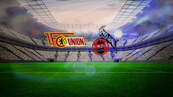 Union Berlin-Köln maçı ne zaman?