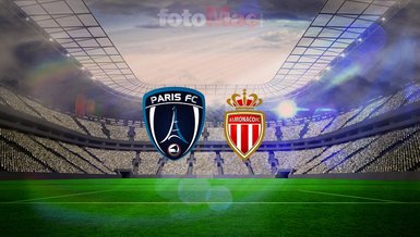 CANLI YAYIN | Paris FC-AS Monaco maçı ne zaman? Saati ve kanalı!