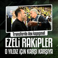 Transferde dev kapışma! Ezeli rakipler karşı karşıya